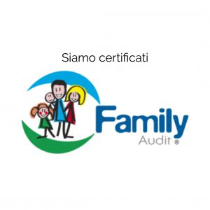 Siamo certificati Family Audit